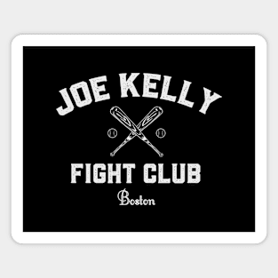 Joe Kelly Fight Club Magnet